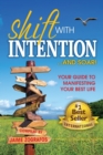 Image for Shift with Intention and Soar!
