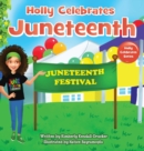 Image for Holly Celebrates Juneteenth