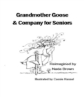 Image for Grandmother Goose &amp; Company for Seniors
