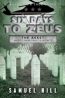 Image for Six Days to Zeus: America yawned while Allah wept.