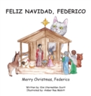Image for Feliz Navidad, Federico Merry Christmas, Federico