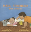 Image for Pues, Federico Well, Federico