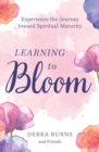 Image for Learning to Bloom