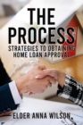 Image for Process: Strategies to Obtaining Home Loan Approval