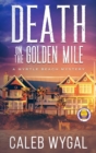 Image for Death on the Golden Mile