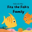 Image for Fitz the Fish&#39;s Family