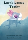 Image for Lucy&#39;s Loosey Toothy