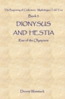 Image for Dionysus and Hestia : Rise of the Olympians
