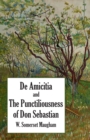 Image for De Amicitia and The Punctiliousness of Don Sebastian