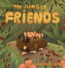 Image for Ten Jungle Friends