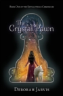 Image for The Crystal Pawn : Book One of the Keyralithian Chronicles