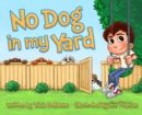 Image for No Dog in my Yard