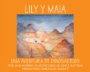 Image for Lily Y Maia...Una Aventura de Dinosaurios