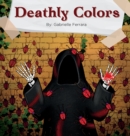 Image for Deathly Colors