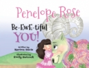 Image for Penelope Rose - Be-EWE-tiful You