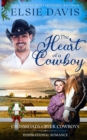 Image for The Heart of a Cowboy