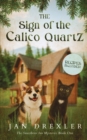 Image for The Sign of the Calico Quartz