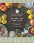 Image for Stressless Dinners : A Meal Prep Guide for The Workweek