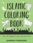 Image for Islamic Coloring Book : Over 100 Pages to Color and Learn From