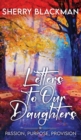 Image for Letters to Our Daughters