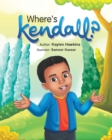 Image for Where&#39;s Kendall?