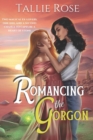 Image for Romancing the Gorgon