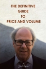 Image for The Definitive Guide to Price and Volume