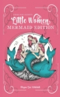 Image for Little Women Mermaid Edition