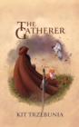 Image for Gatherer : The Powers of Moran, #1