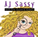 Image for AJ Sassy and The Cookie Caper