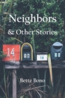 Image for Neighbors and Other Stories