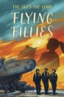 Image for Flying Fillies: The Sky&#39;s the Limit