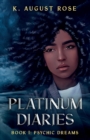 Image for Platinum Diaries