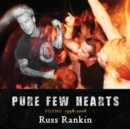 Image for Pure Few Hearts