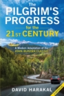 Image for Pilgrim&#39;s Progress for the 21st Century: A Modern Adaptation of the John Bunyan Classic