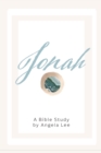 Image for Jonah : God&#39;s Steadfast Love Endures