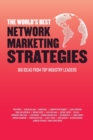 Image for The World&#39;s Best Network Marketing Strategies