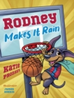 Image for Rodney Makes It Rain