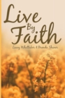 Image for Live By Faith