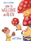 Image for How to Welcome an Alien