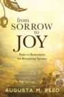 Image for From Sorrow to Joy : Paths To Restoration For Remaining Spouses
