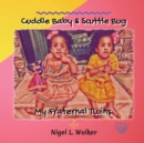 Image for Cuddle Baby &amp; Scuttle Bug