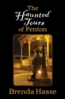 Image for The Haunted Tours of Fenton