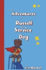 Image for The Adventures of Russell the Service Dog