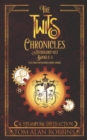Image for The Twits Chronicles, Anthology #1 : Books 1-3 Plus 2 Unpublished Short Stories