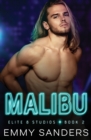Image for Malibu (Elite 8 Studios Book 2)