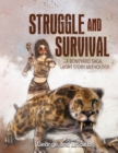 Image for Struggle and Survival A Boneyard Saga, Short Story Anthology