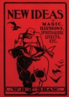 Image for New Ideas in Magic, Illusions, Spiritualistic Effects, Etc.