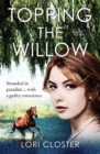 Image for Topping the Willow