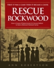 Image for Rescue Rockwood : How a Group of Determined Girl Scouts Rallied to Save a Beloved National Camp
